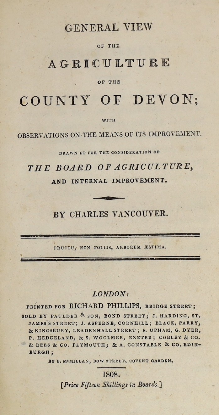 DEVON - Vancouver, Charles - General View of the Agriculture of the County of Devon; with Observations on the Means of its Improvement....27 plates and plans (some folded) and 7 (unlisted) folded tables, text engravings